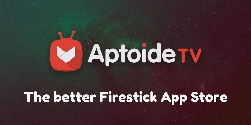 Aptoide TV: The better Firestick app store