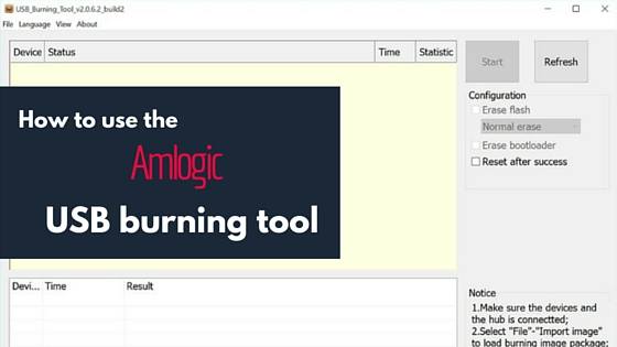 How to Use the Amlogic USB Burning Tool to Manually Update Firmware