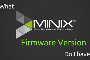 How do I tell what MINIX Firmware Version I have?