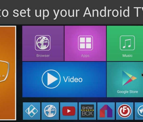 Quick-Start Guide To Setting Up Your Android TV…