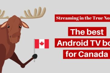 The best Android TV box for Canada