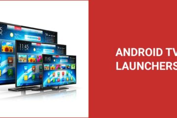 Android TV Launchers