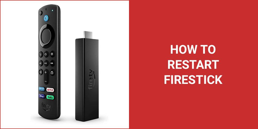 How to Restart Firestick