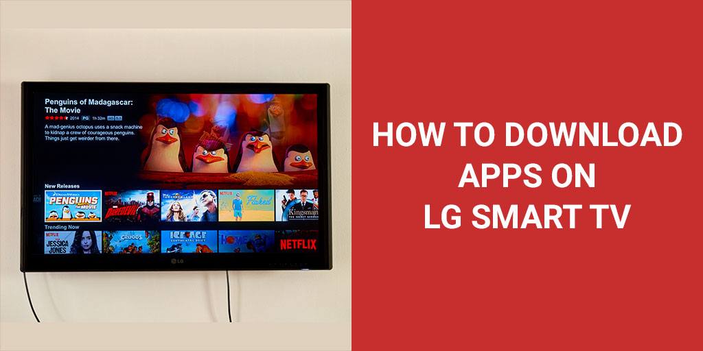 How to download apps on LG smart TV